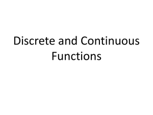 Discrete and Continuous Functions
