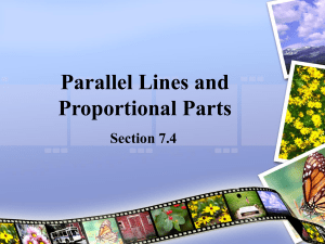 7.4 Parallel Lines and Proportional Parts (1).