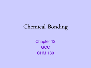 Chapter 12: Chemical Bonding