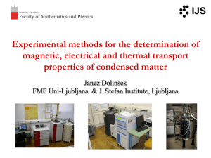 Experimental methods for the determination of electrical and thermal