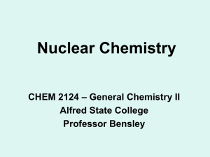 Nuclear Chemistry Slides - Alfred State College intranet site