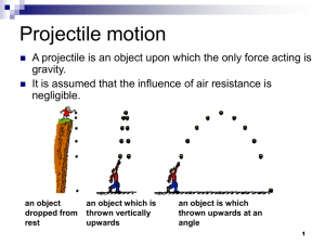 1.4 Projectile Motion