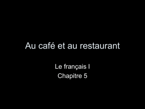 Au café et au restaurant