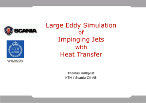 Large Eddy Simulation of Impinging Jets with Heat