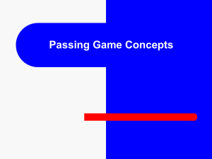 Passing Game Concepts What is a concept?