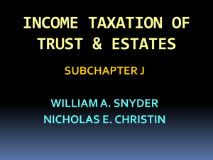 Income Taxation of Trusts & Estates