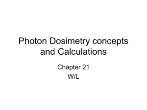 Photon Dosimetry concepts and Calculations