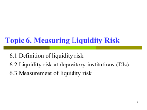 6.3 Measurement of liquidity risk