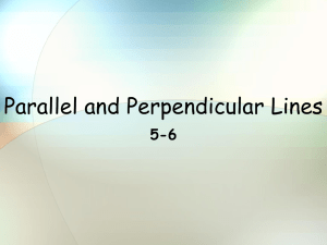Lesson 5.6 Parallel and Perpendicular Lines - Crest Ridge R-VII