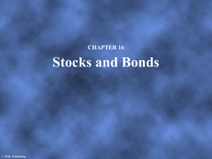 CH 16 - Stocks and Bonds