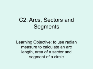 Arcs, Sectors and Segments