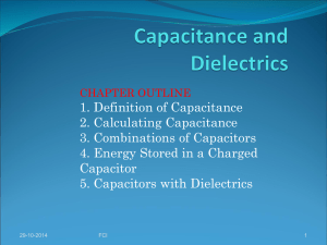 Capacitance and Dielectrics