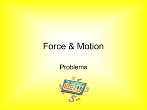 Force & Motion - Science