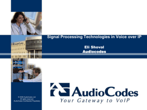 Voice Quality Monitoring - Broadband Technology 2000 Ltd
