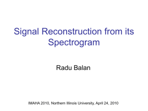 Signal Reconstruction From its Spectrogram
