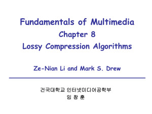 Chapter 8. Lossy compression algorithms