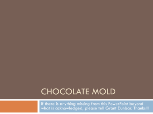 Grant`s Chocolate Mold Tutorial