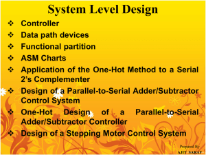 1) System Level Design