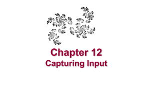 Chapter 12 - Capturing Inputs part 2