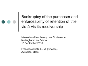 Bankruptcy of the purchaser and enforceability of retention of title vis