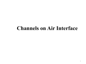 GSM (Channels onAir Interface)