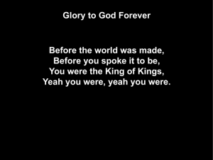 Glory to God Forever