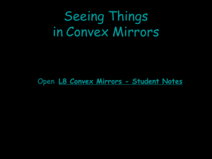 Lesson 5 – Convex Mirrors