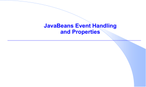 JavaBeans - Event Handling and Properties