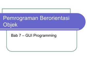 Bab 7 - GUI Programming