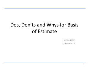 12. LINDSAY 25 Basis of Estimates