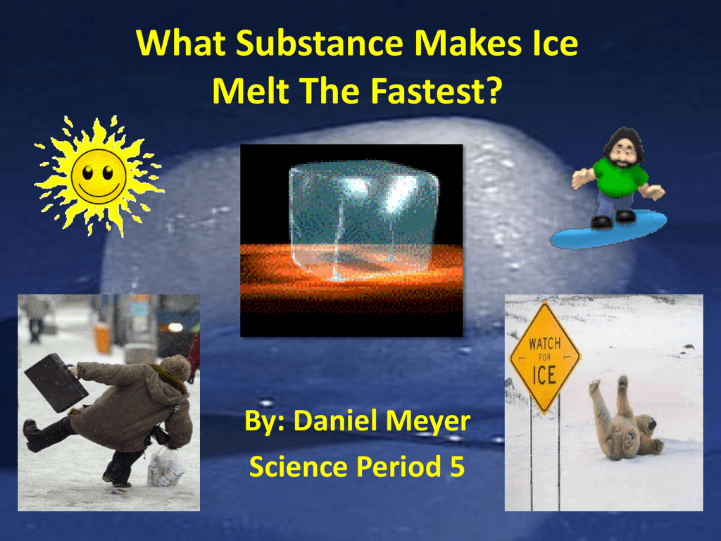 What Makes Ice Melt The Fastest Experiment