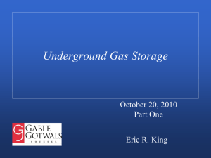 Developments in Underground Gas Storage