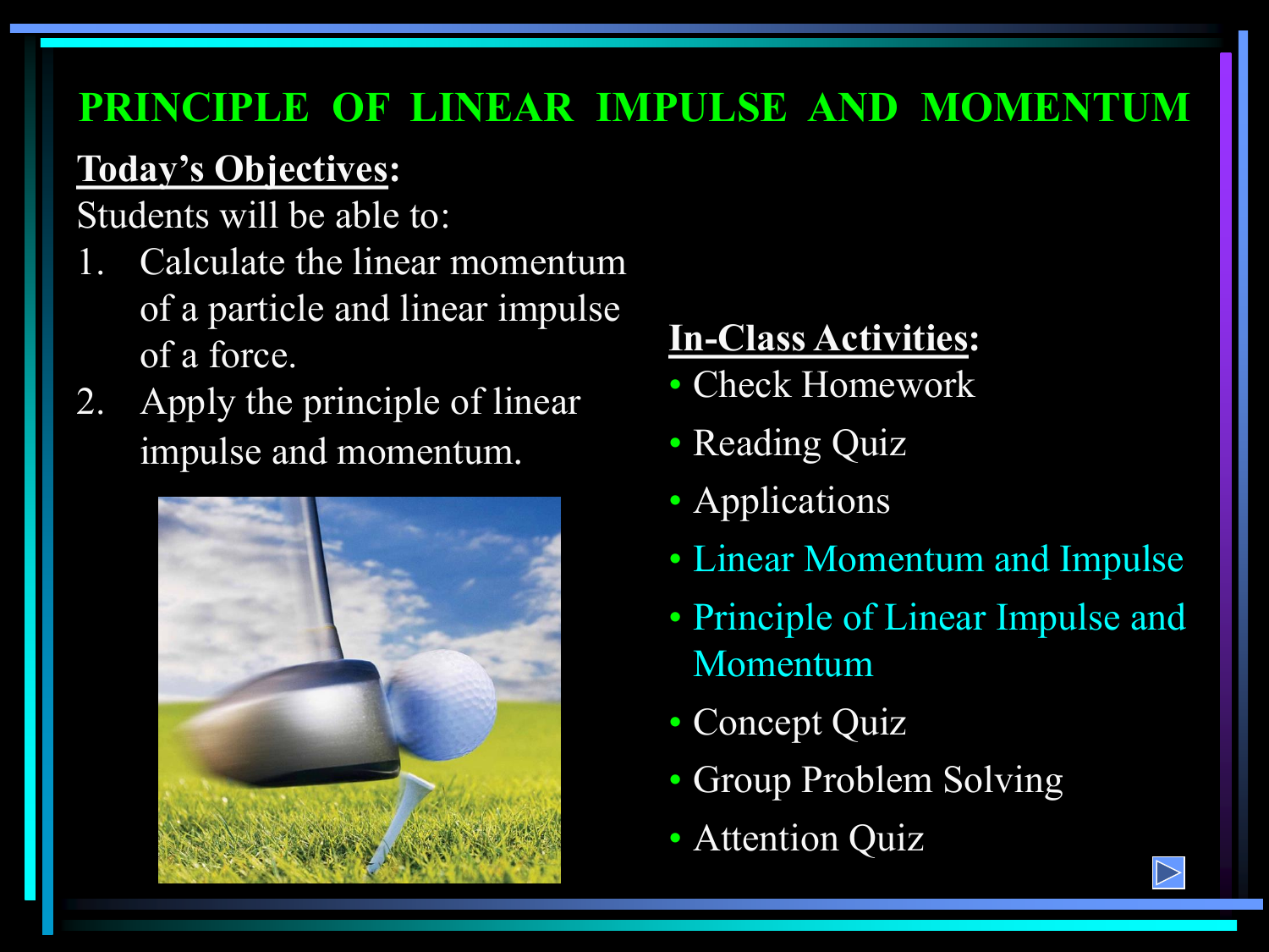 Principle Of Linear Impulse And Momentum