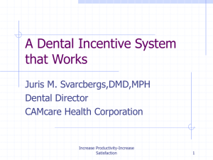 incentive plan example - Safety Net Dental Clinic Manual