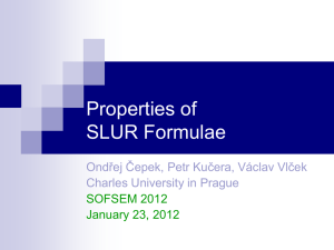 Properties of SLUR Formulae