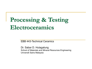 Processing Electroceramics - School of Materials and Mineral