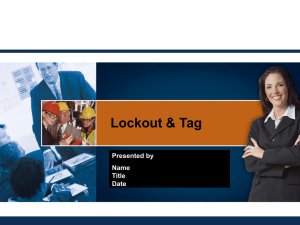 Lockout and Tag
