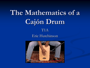 The Mathematics of a Cajόn Drum