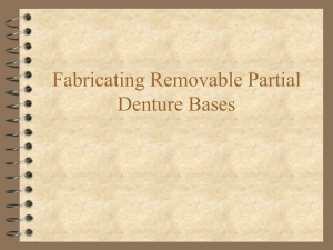 Fabricating Removable Partial Denture Bases