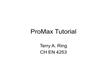 Process Simulation Using Promax ProMax Tutorial: Process Simulation Software Guide