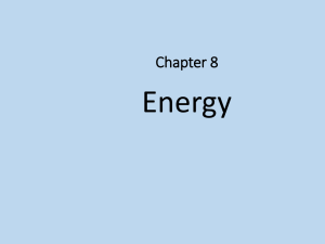Chapter 8 Energy