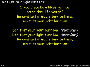 Dont Let Your Light Burn Low