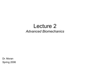 Lecture 2 Advanced Biomechanics