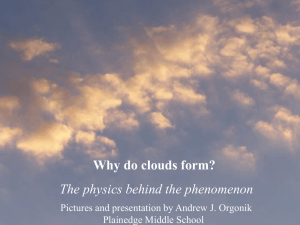 Why do clouds form?