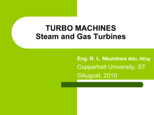 TURBO MACHINES Steam and Gas Turbines