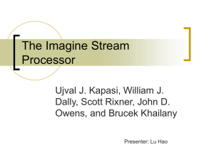 The Imagine Stream Processor