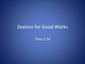 Zealous for Good Works - Avondale church of Christ
