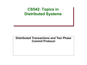 Distributed Transactions and 2PC