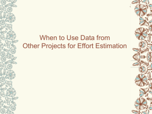 When to Use Data from other projects for effort estimation