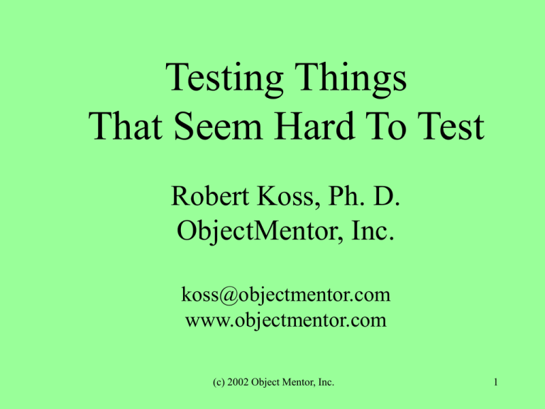 testing-things-that-are-hard-to-test